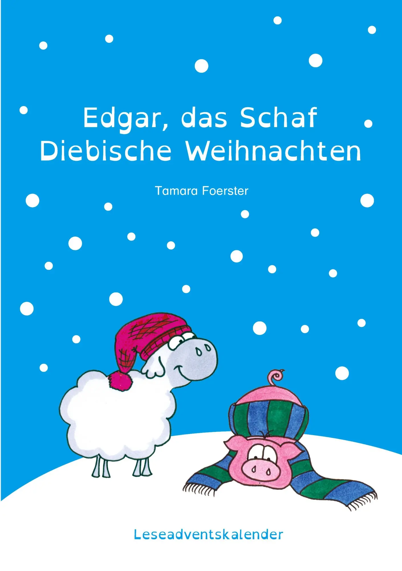 Cover: 9783695161584 | Edgar, das Schaf - Diebische Weihnachten | Tamara Foerster | Buch