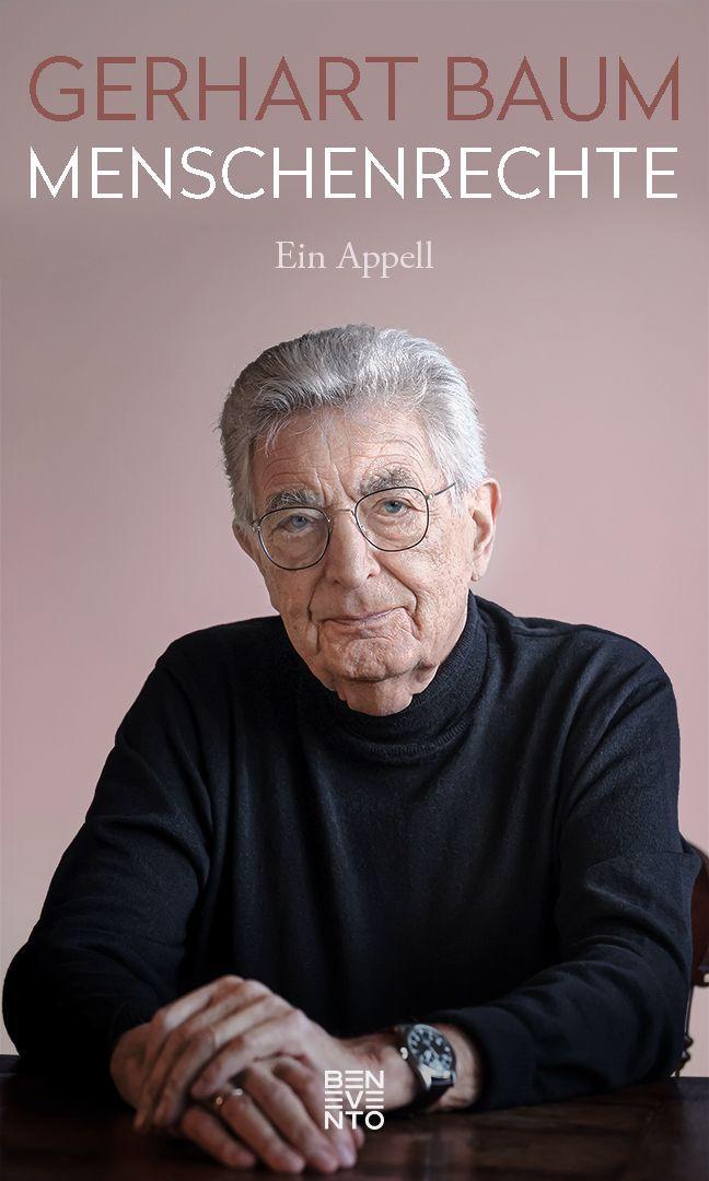 Cover: 9783710901584 | Menschenrechte | Ein Appell | Gerhart Baum | Buch | 176 S. | Deutsch