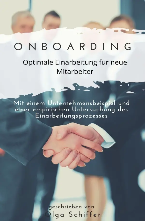 Cover: 9783752961584 | Onboarding - optimale Einarbeitung für neue Mitarbeiter | Schiffer