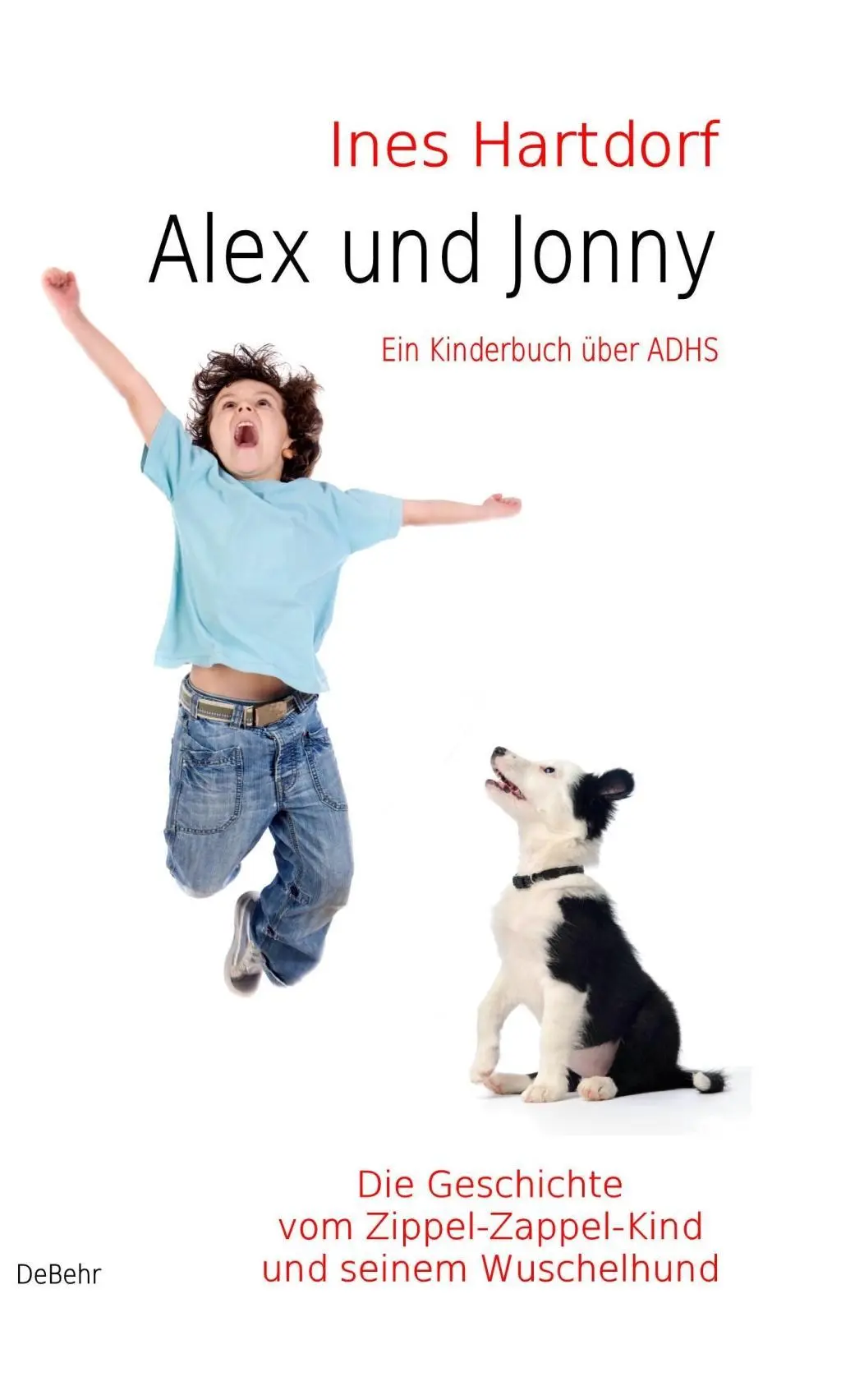 Cover: 9783939241584 | Alex und Jonny | Ines Hartdorf | Taschenbuch | 130 S. | Deutsch | 2011
