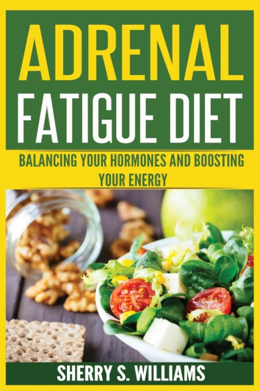 Cover: 9788293791584 | Adrenal Fatigue Diet | Sherry S Williams | Taschenbuch | Englisch
