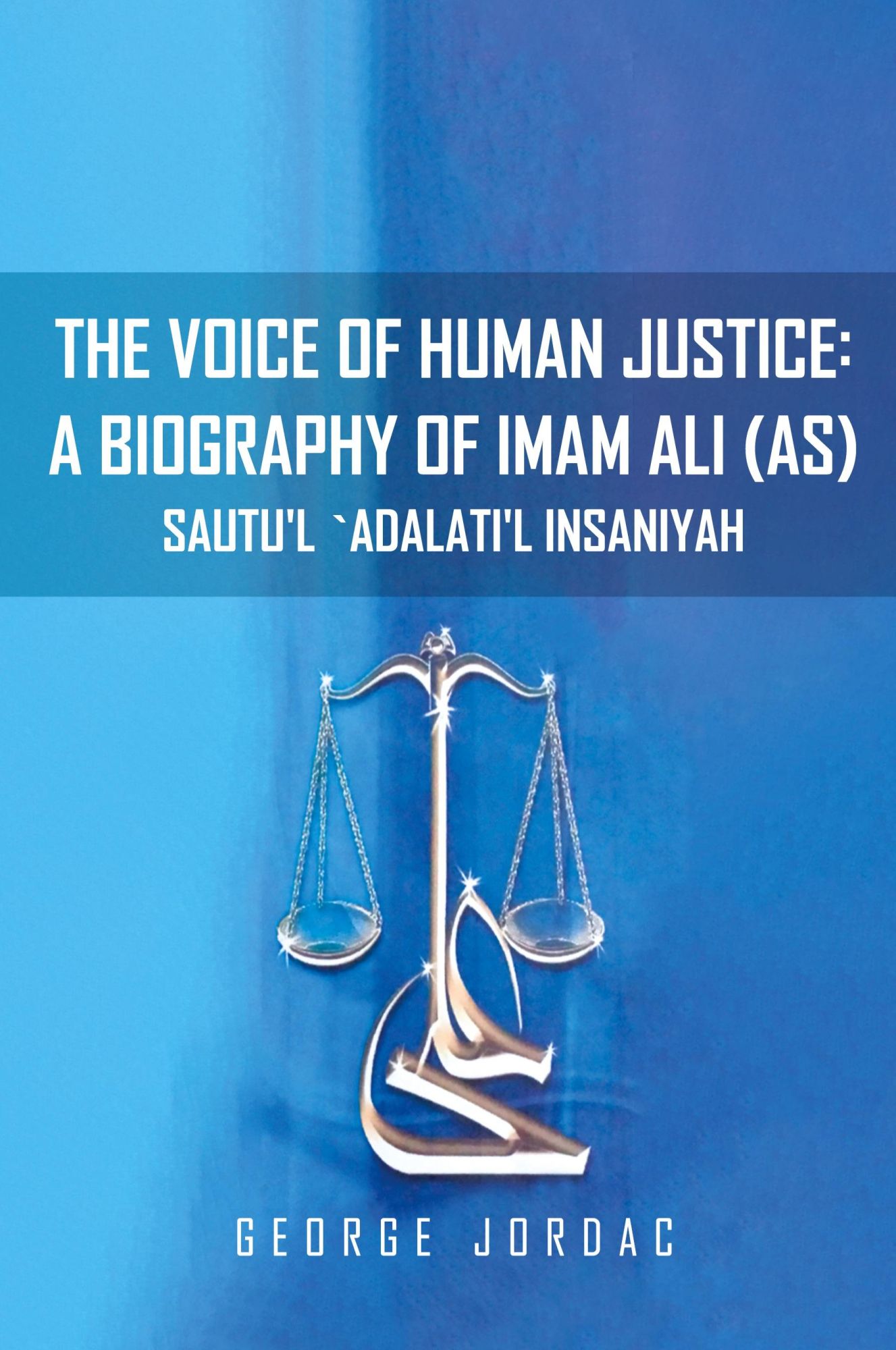 Cover: 9789644381584 | The Voice of Human Justice | George Jordac | Taschenbuch | Englisch