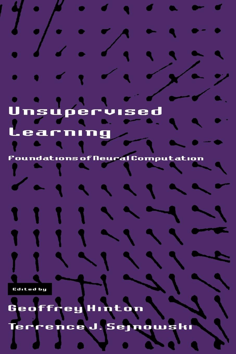 Unsupervised Learning | Foundations of Neural Computation | Geoffrey Hinton (u. a.) | Taschenbuch | Englisch | 1999 | MIT PR | EAN 9780262581684 - Hinton, Geoffrey