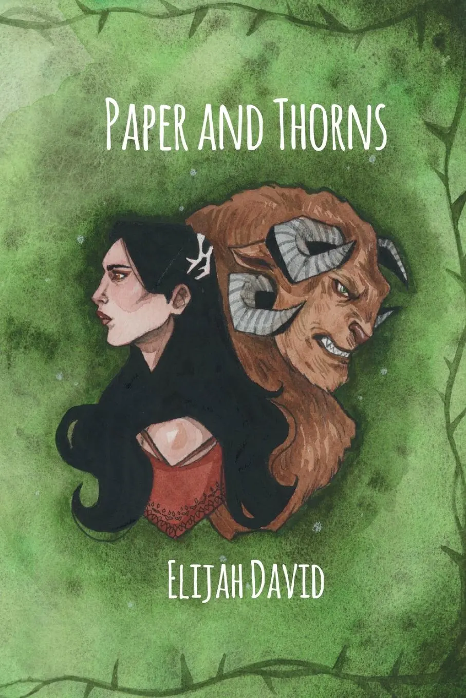 Cover: 9781087871684 | Paper and Thorns | A Princes Never Prosper Tale | Elijah David | Buch