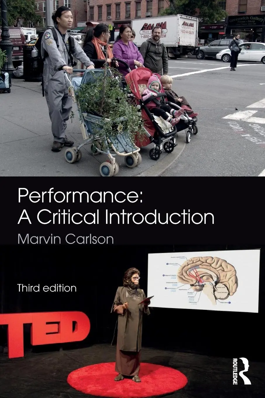 Cover: 9781138281684 | Performance: A Critical Introduction | Marvin Carlson | Taschenbuch