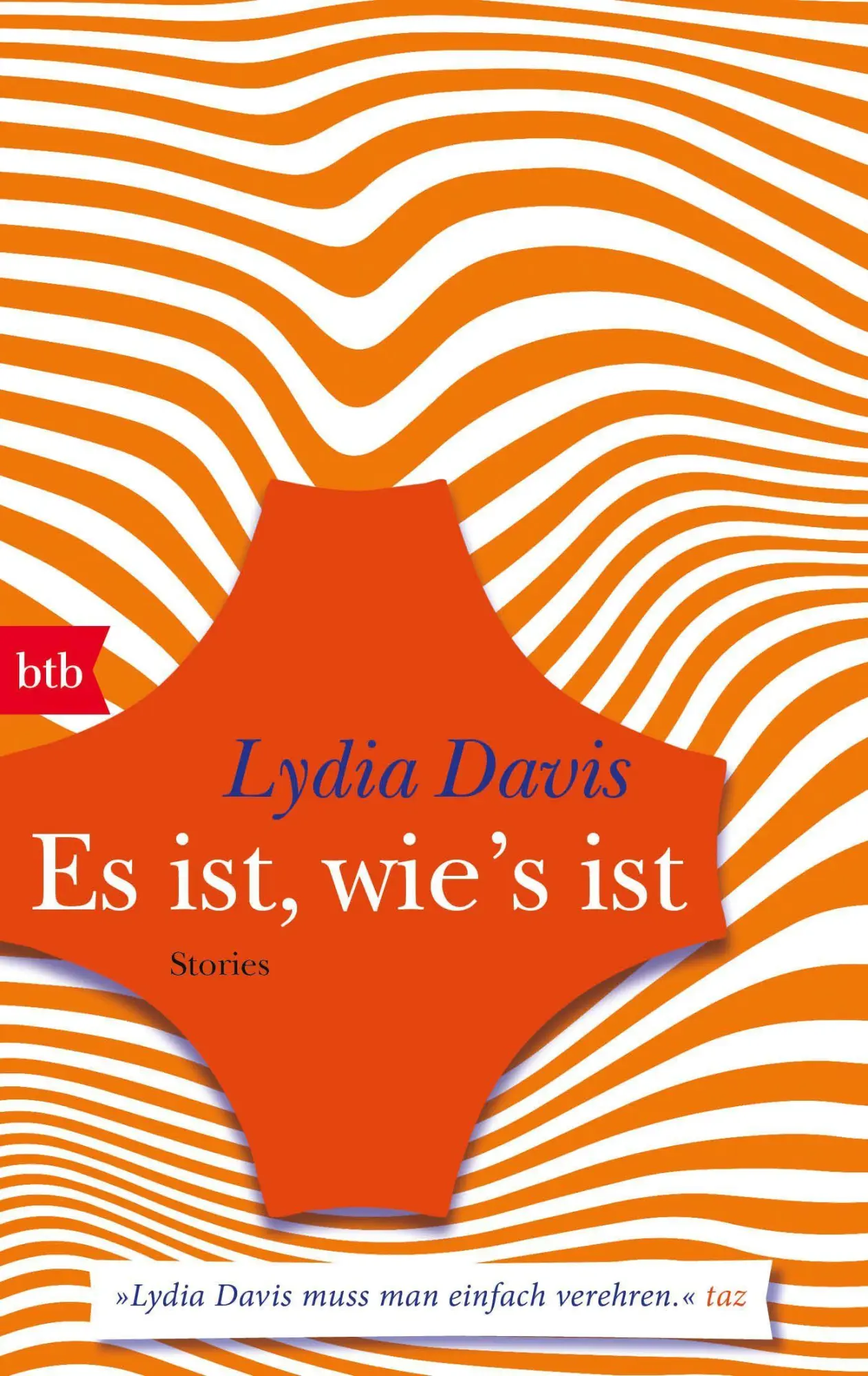 Cover: 9783442771684 | Es ist, wie's ist | Stories | Lydia Davis | Taschenbuch | 176 S. | btb