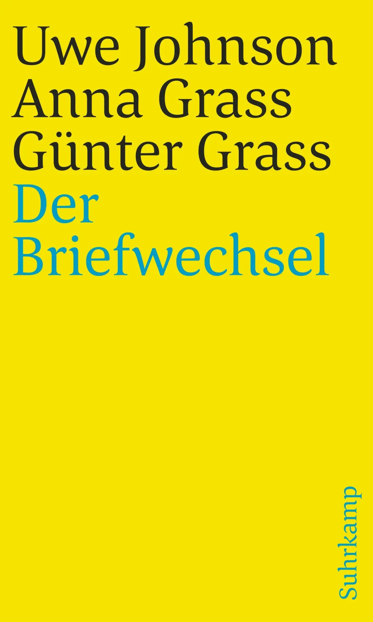 Cover: 9783518241684 | Der Briefwechsel | Uwe Johnson (u. a.) | Taschenbuch | 231 S. | 2018