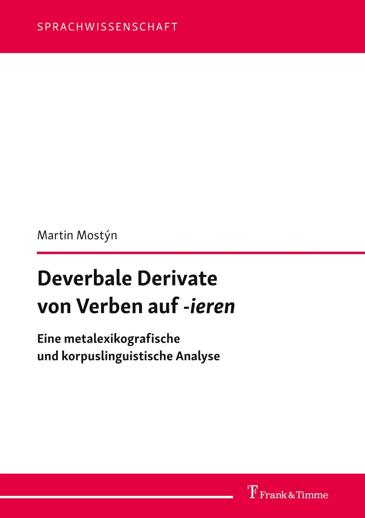 Deverbale Derivate von Verben auf -ieren
