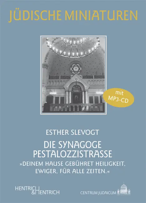Cover: 9783942271684 | Die Synagoge Pestalozzistraße, m. 1 Audio | Esther Slevogt | Buch