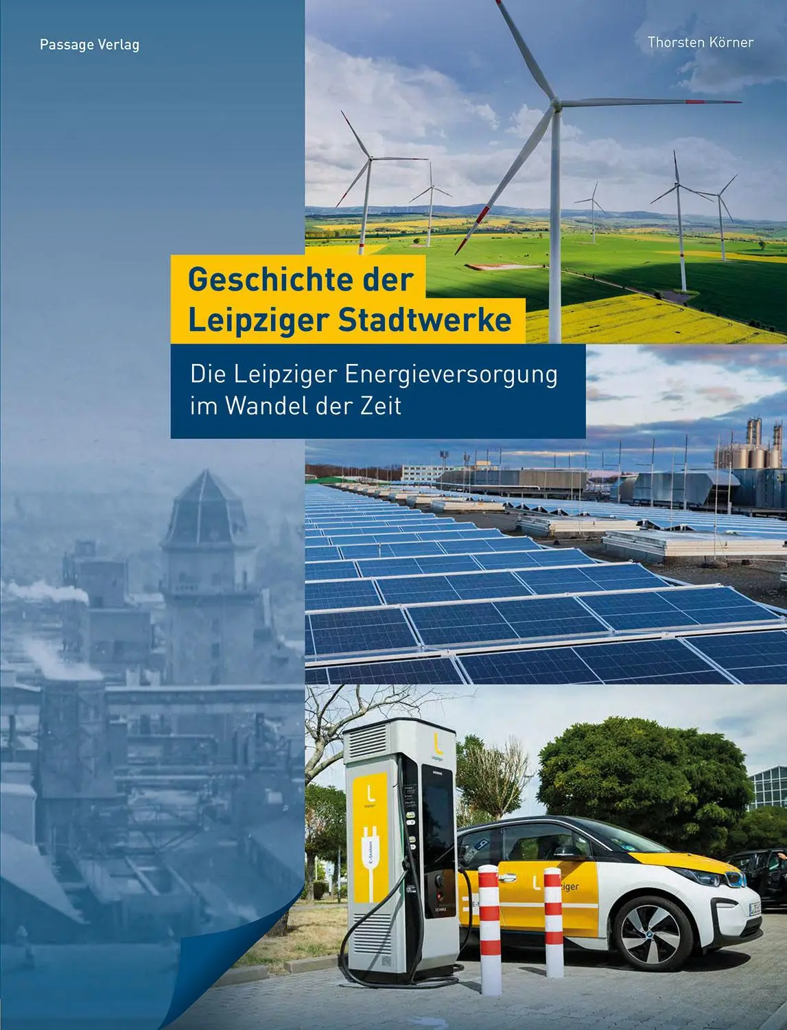 Cover: 9783954151684 | Geschichte der Leipziger Stadtwerke | Thorsten Körner | Buch | 168 S.