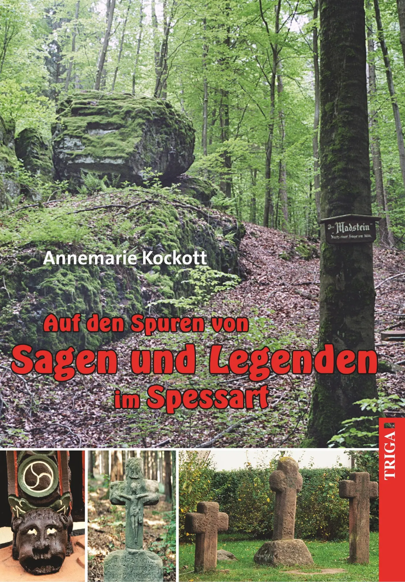Cover: 9783958281684 | Auf den Spuren von Sagen und Legenden im Spessart | Annemarie Kockott