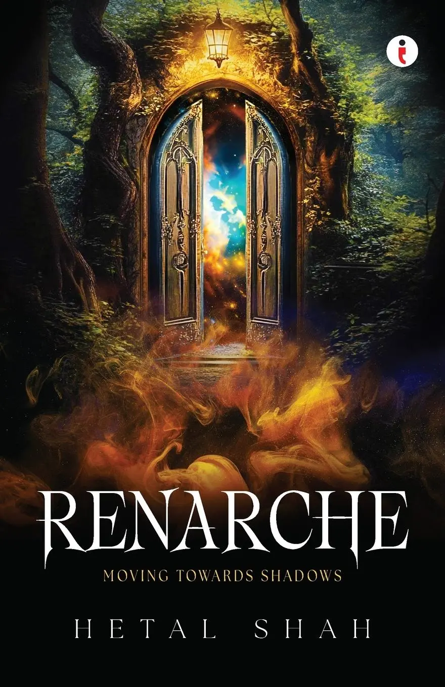 Cover: 9789360451684 | Renarche | Moving Towards Shadows | Hetal Shah | Taschenbuch | 2025