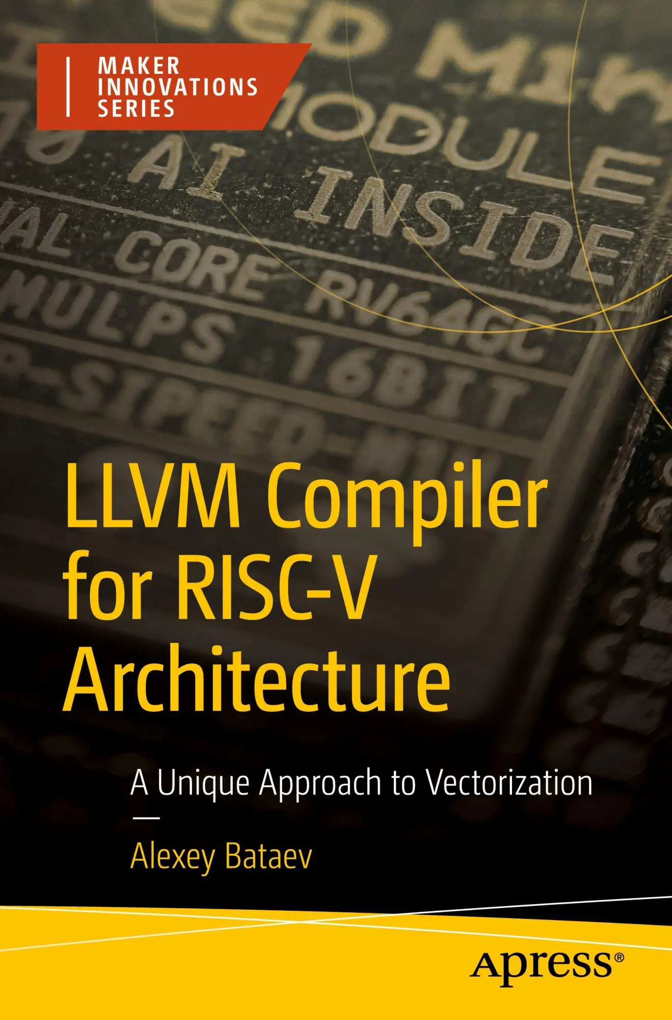 Cover: 9798868821684 | LLVM Compiler for RISC-V Architecture | Alexey Bataev | Taschenbuch