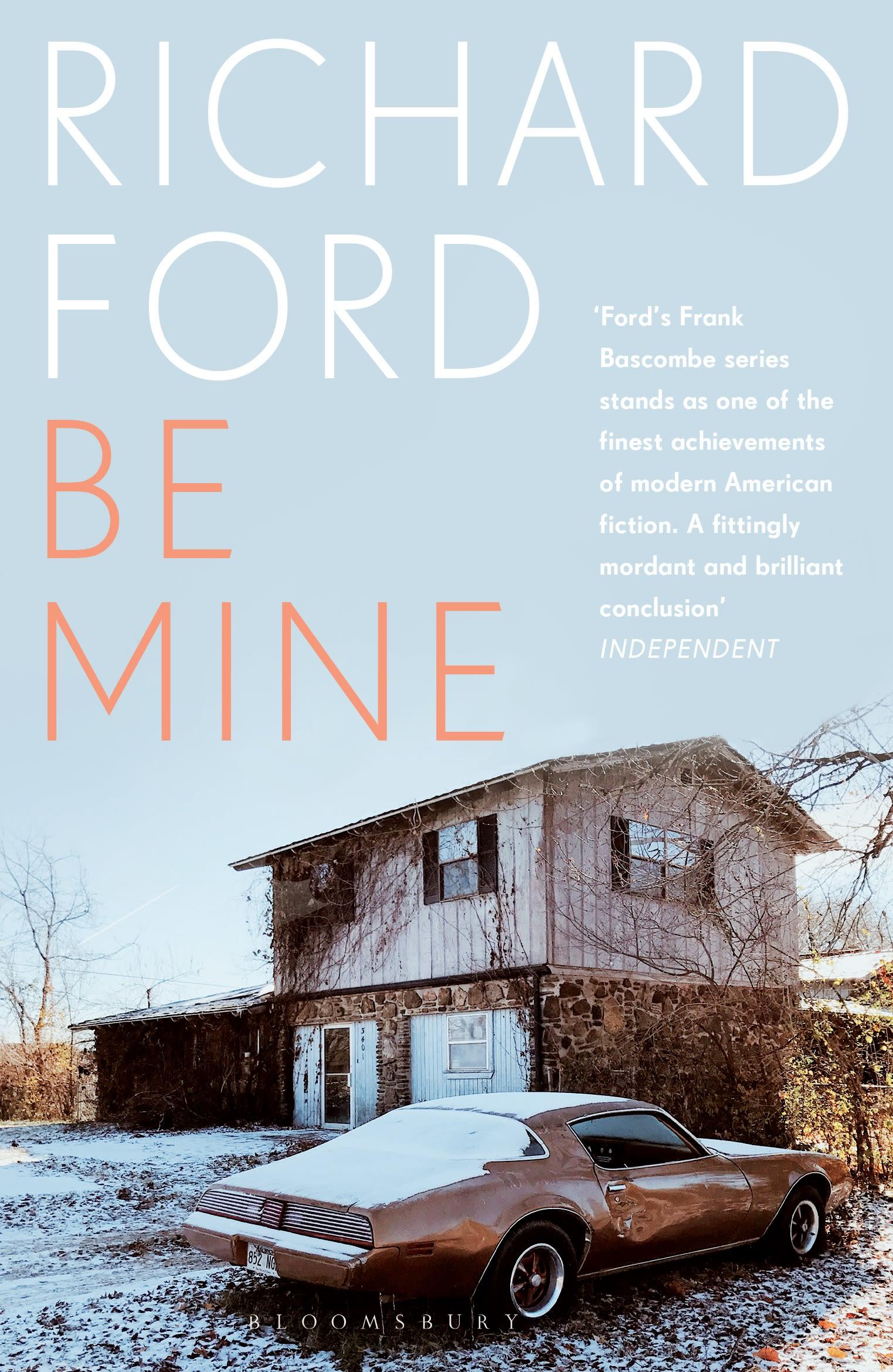 Cover: 9781526661784 | Be Mine | Richard Ford | Taschenbuch | 344 S. | Englisch | 2024