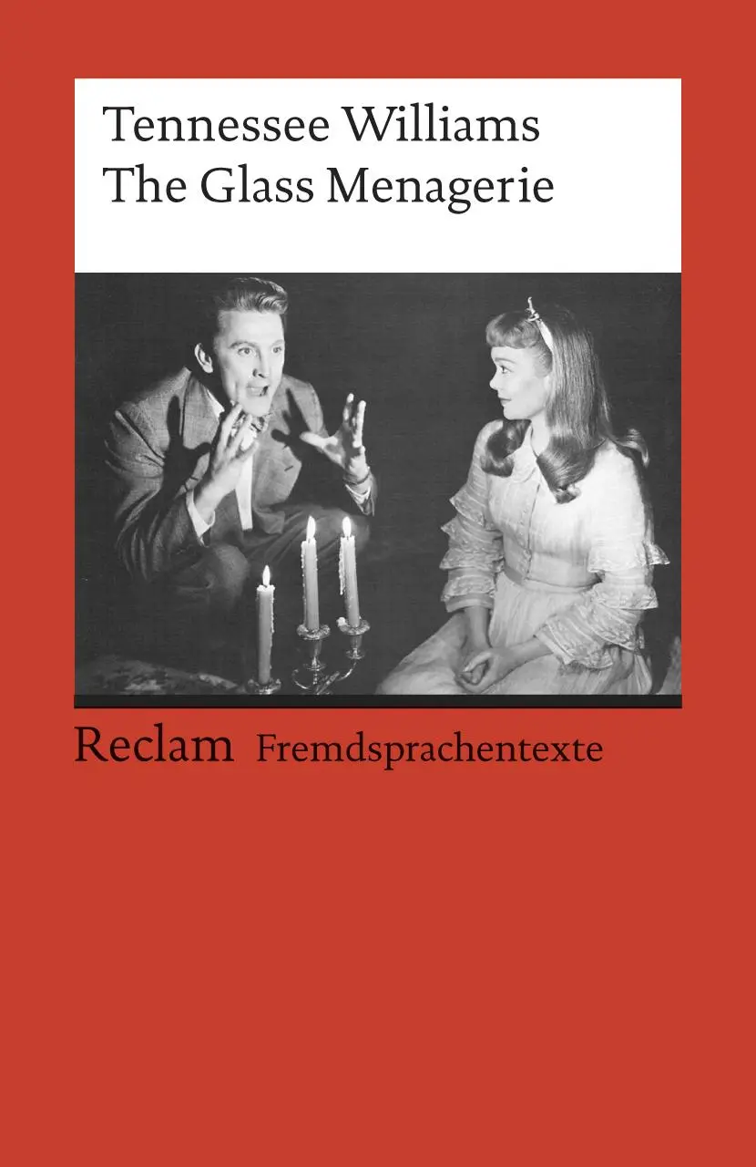 Cover: 9783150091784 | The Glass Menagerie. Englischer Text mit deutschen Worterklärungen....