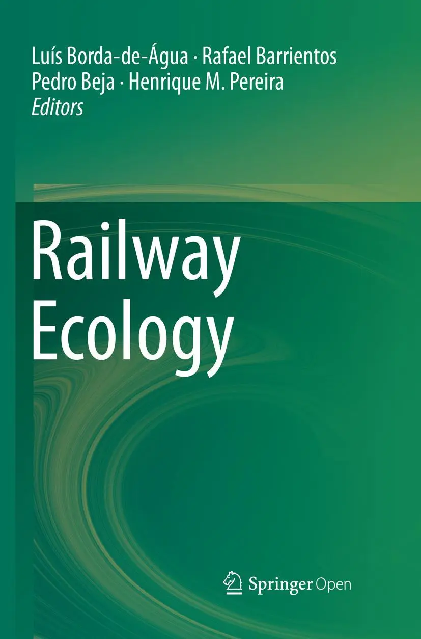 Cover: 9783319861784 | Railway Ecology | Luís Borda-De-Água (u. a.) | Taschenbuch | Paperback