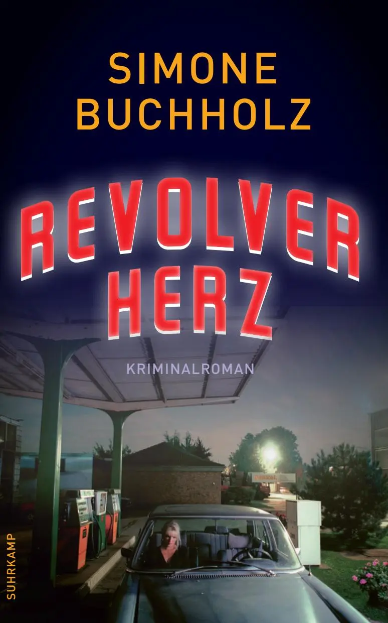 Cover: 9783518471784 | Revolverherz | Kriminalroman | Simone Buchholz | Taschenbuch | 241 S.