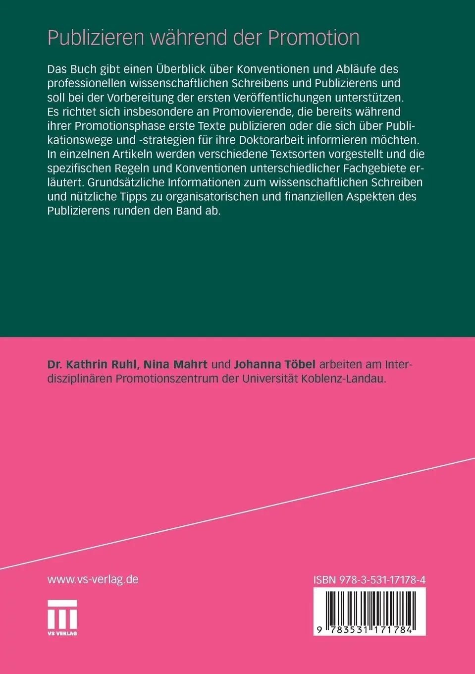 Rückseite: 9783531171784 | Publizieren während der Promotion | Johanna Töbel (u. a.) | Buch
