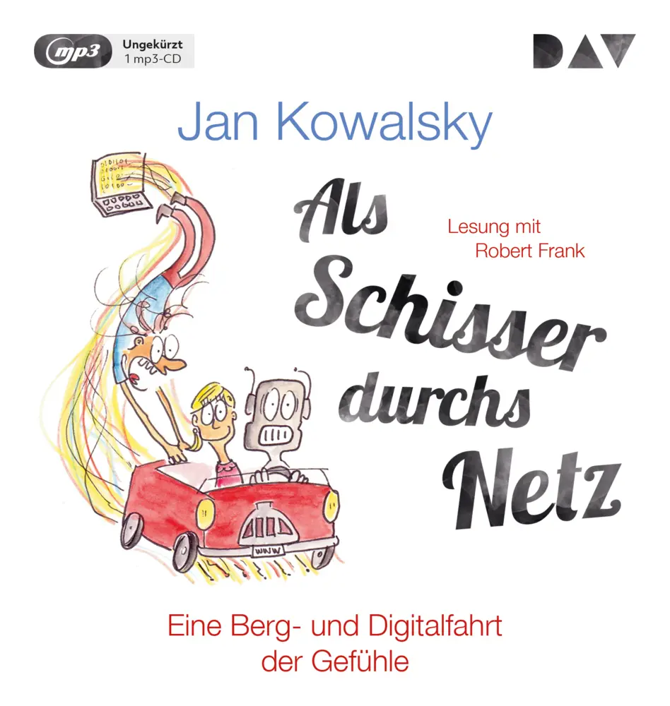 Cover: 9783742421784 | Als Schisser durchs Netz. Eine Berg- und Digitalfahrt der Gefühle,...