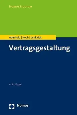 Cover: 9783848761784 | Vertragsgestaltung | Lutz Aderhold (u. a.) | Taschenbuch | Deutsch