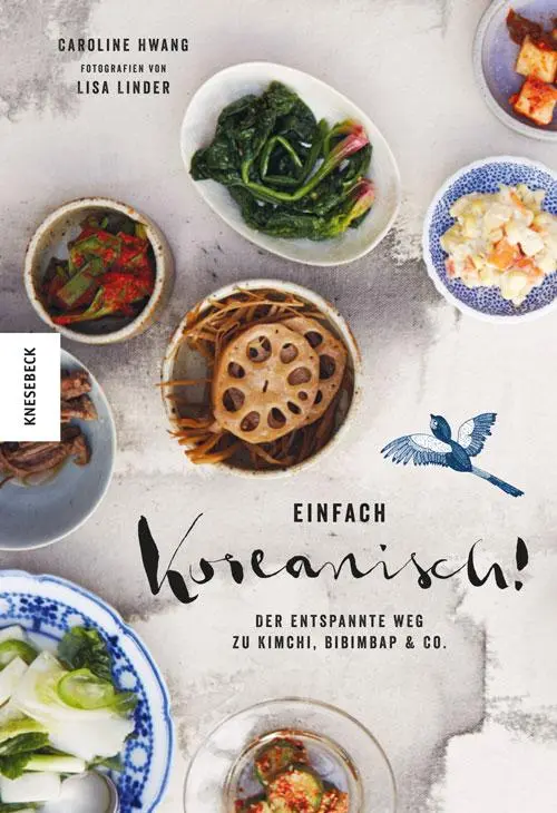 Cover: 9783957281784 | Einfach koreanisch! | Der entspannte Weg zu Kimchi, Bibimbap &amp; Co.