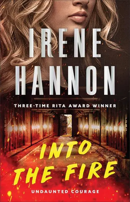 Cover: 9780800741884 | Into the Fire | Irene Hannon | Taschenbuch | Kartoniert / Broschiert
