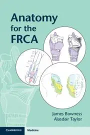 Cover: 9781108701884 | Anatomy for the Frca | James Bowness (u. a.) | Taschenbuch | Englisch