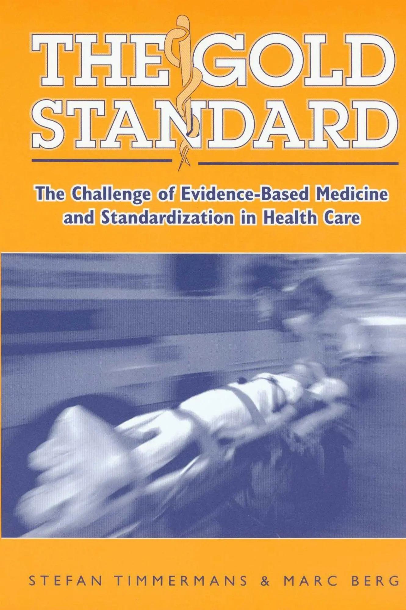 Cover: 9781592131884 | The Gold Standard: The Challenge of Evidence-Based Medicine | Buch