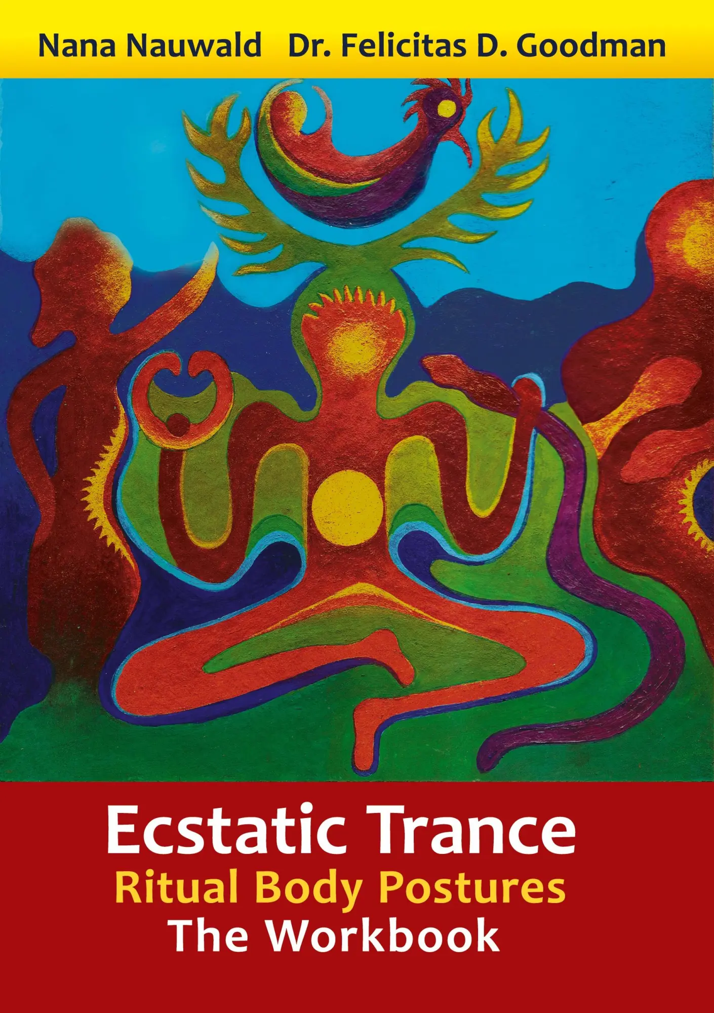 Cover: 9783752621884 | Ecstatic Trance | Ritual Body Postures - The Workbook | Taschenbuch