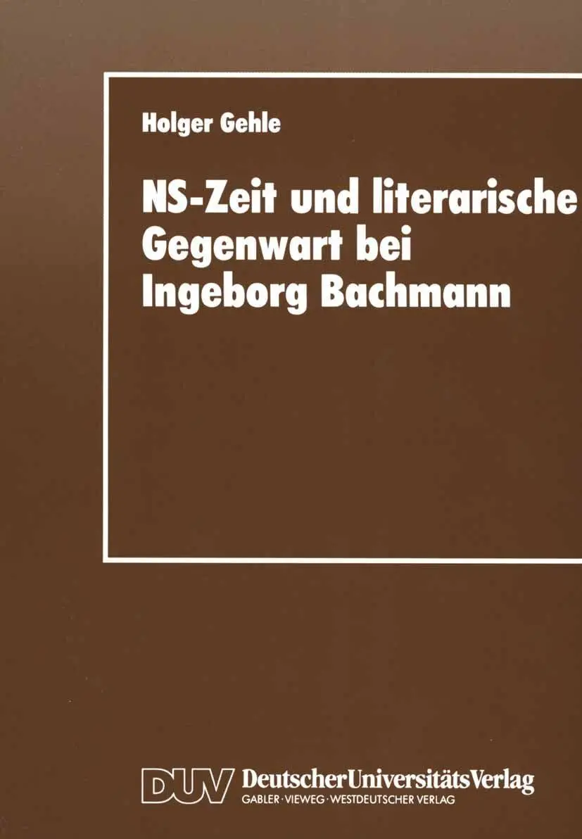 Cover: 9783824441884 | NS-Zeit und literarische Gegenwart bei Ingeborg Bachmann | Gehle