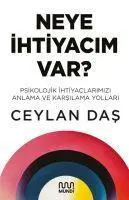 Cover: 9786257491884 | Neye Ihtiyacim Var | Ceylan Das | Taschenbuch | Türkisch | 2022
