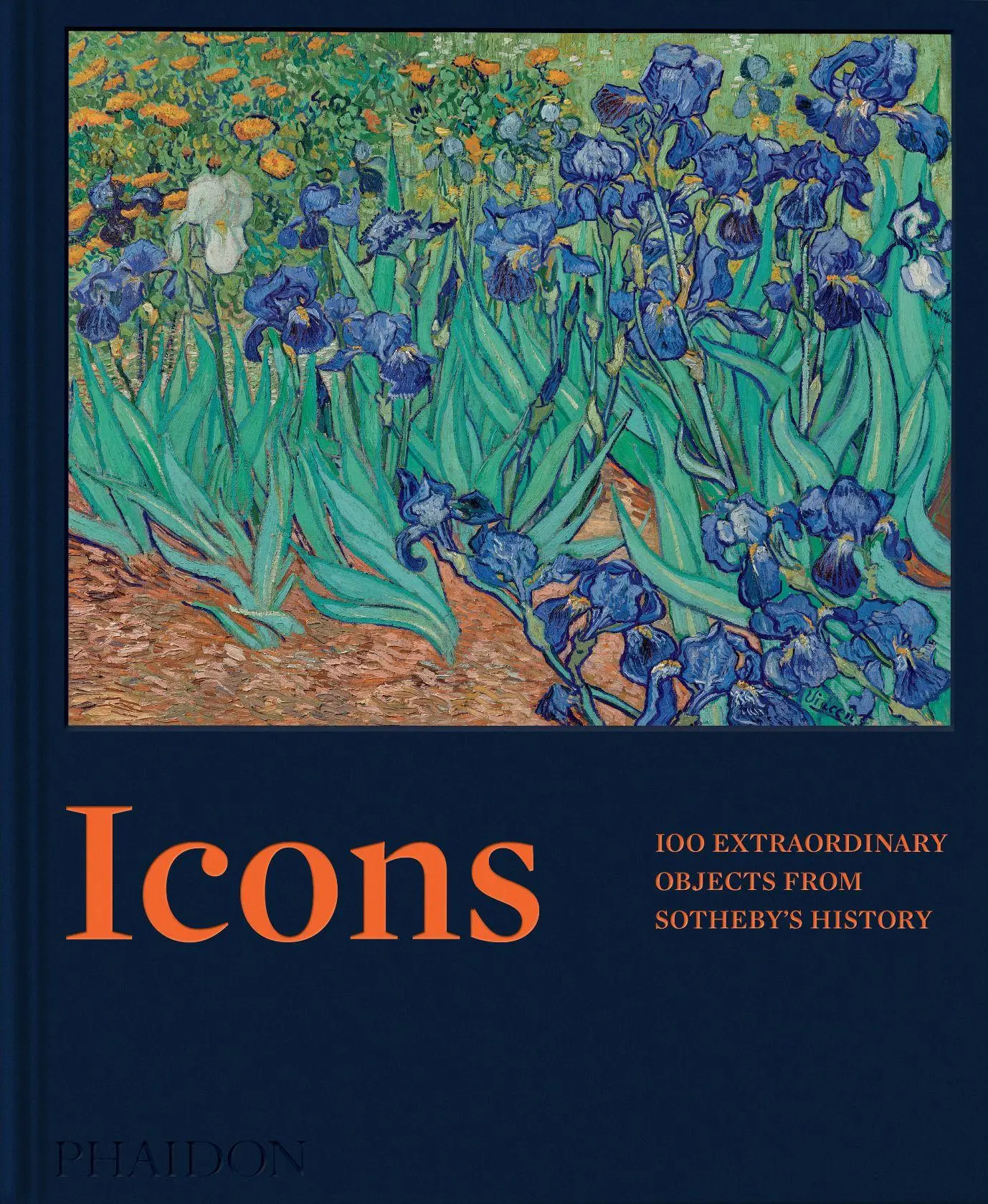 Cover: 9781837291984 | Icons | 100 Extraordinary Objects from Sotheby's History | Sotheby's