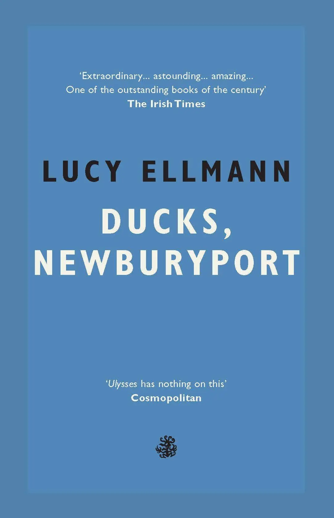Cover: 9781913111984 | Ducks, Newburyport | Lucy Ellmann | Taschenbuch | 1038 S. | Englisch