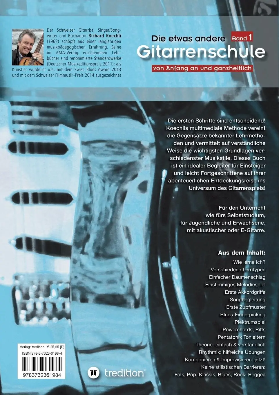 Rückseite: 9783732361984 | Die etwas andere Gitarrenschule (Band 1) | Richard Koechli | Buch
