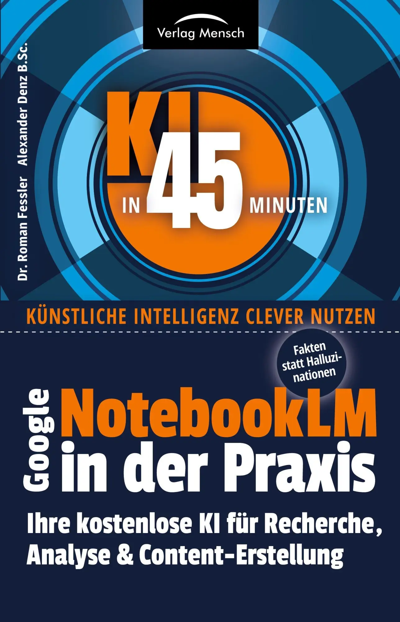 Cover: 9783903491984 | Google NoteboookLM in der Praxis Fakten statt Halluzinationen | Buch