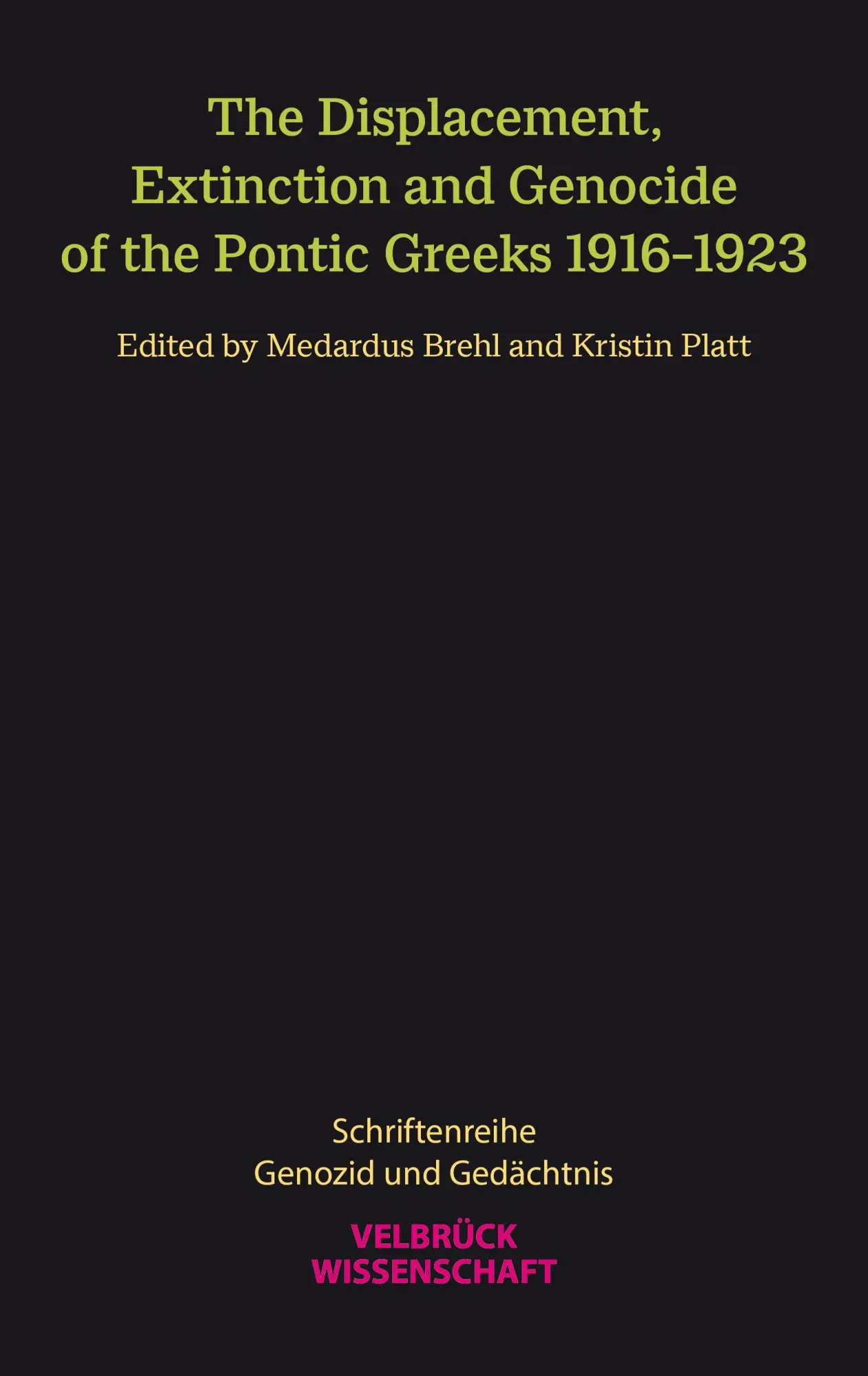 Cover: 9783958321984 | The Displacement, Extinction and Genocide of the Pontic Greeks...