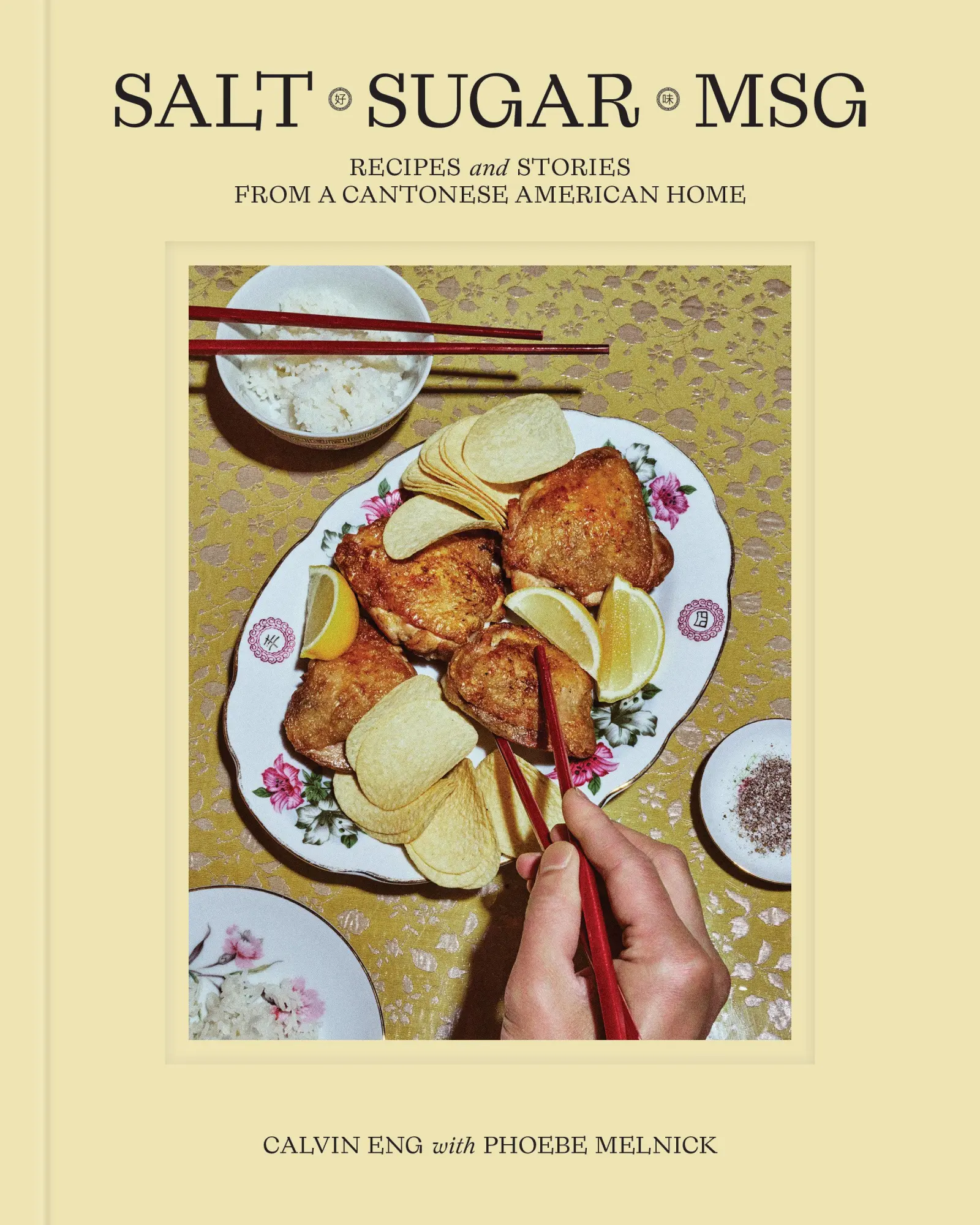 Cover: 9780593582084 | Salt Sugar Msg | Recipes and Stories from a Cantonese American Home