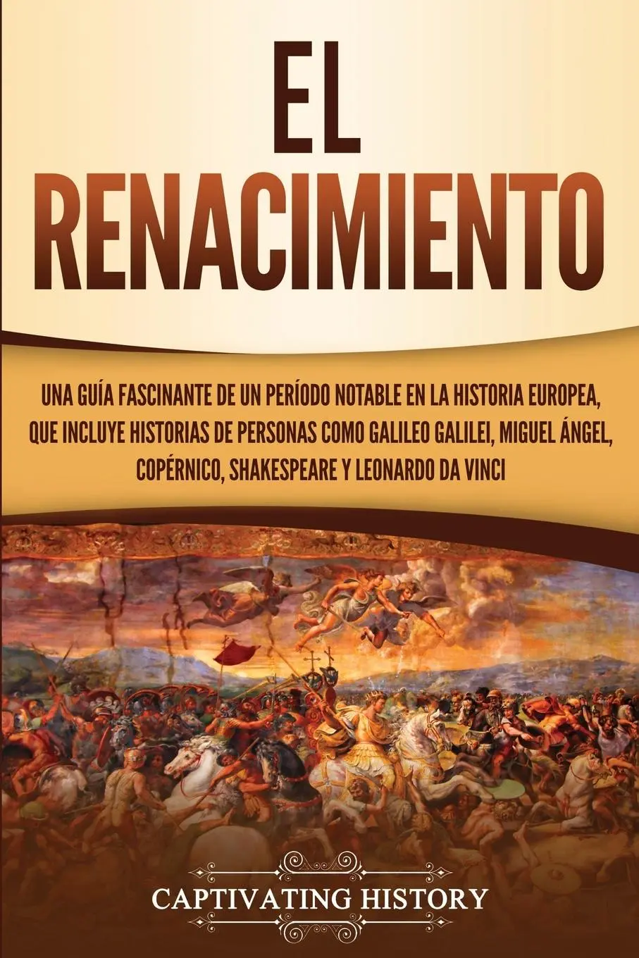 Cover: 9781647482084 | El Renacimiento | Captivating History | Taschenbuch | Spanisch | 2019