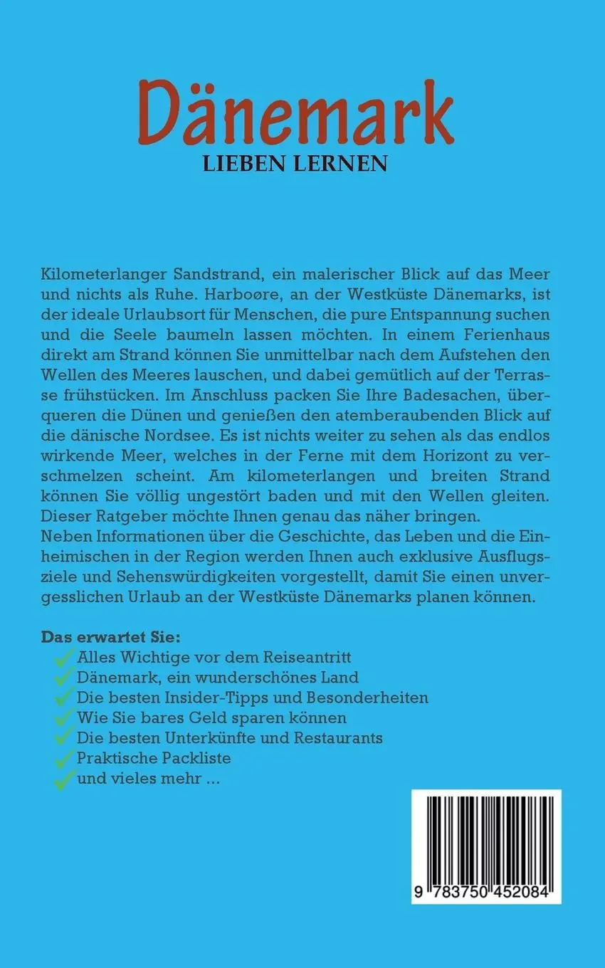 Rückseite: 9783750452084 | Dänemark lieben lernen: Der perfekte Reiseführer für einen...