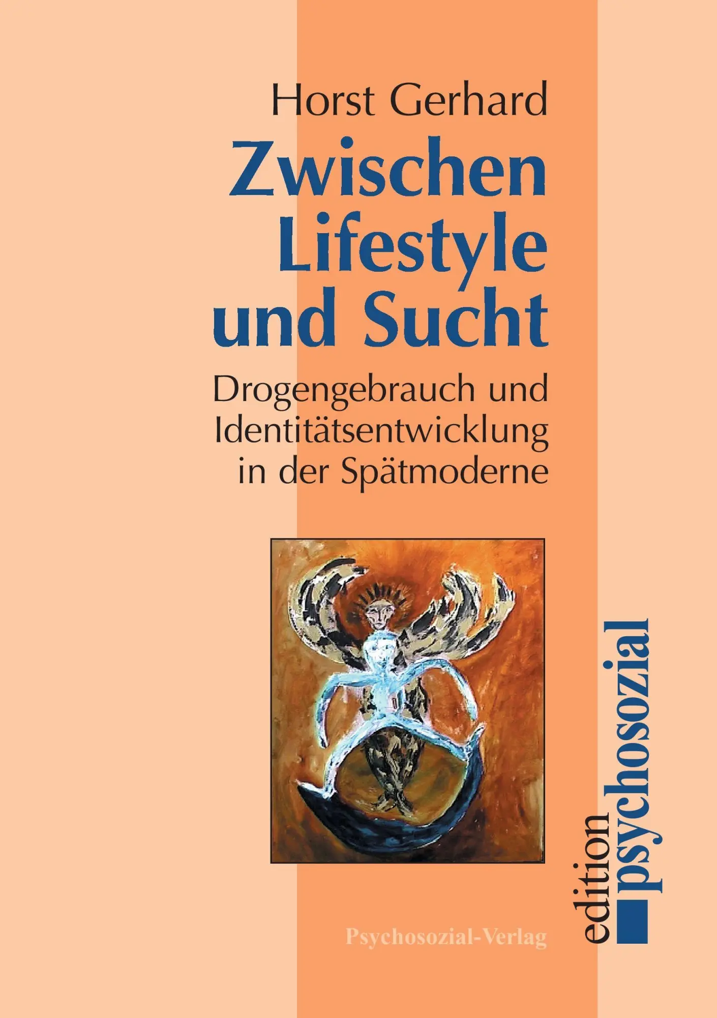 Cover: 9783898062084 | Zwischen Lifestyle und Sucht | Horst Gerhard | Taschenbuch | 261 S.