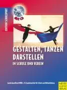 Cover: 9783898992084 | Gestalten, Tanzen, Darstellen in Schule und Verein | Taschenbuch