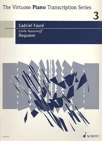 Cover: 9790001132084 | Requiem op. 48 | in a transcription for piano by Emile Naoumoff | Buch