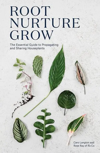 Cover: 9781787132184 | Root, Nurture, Grow | Rose Ray (u. a.) | Buch | Gebunden | Englisch