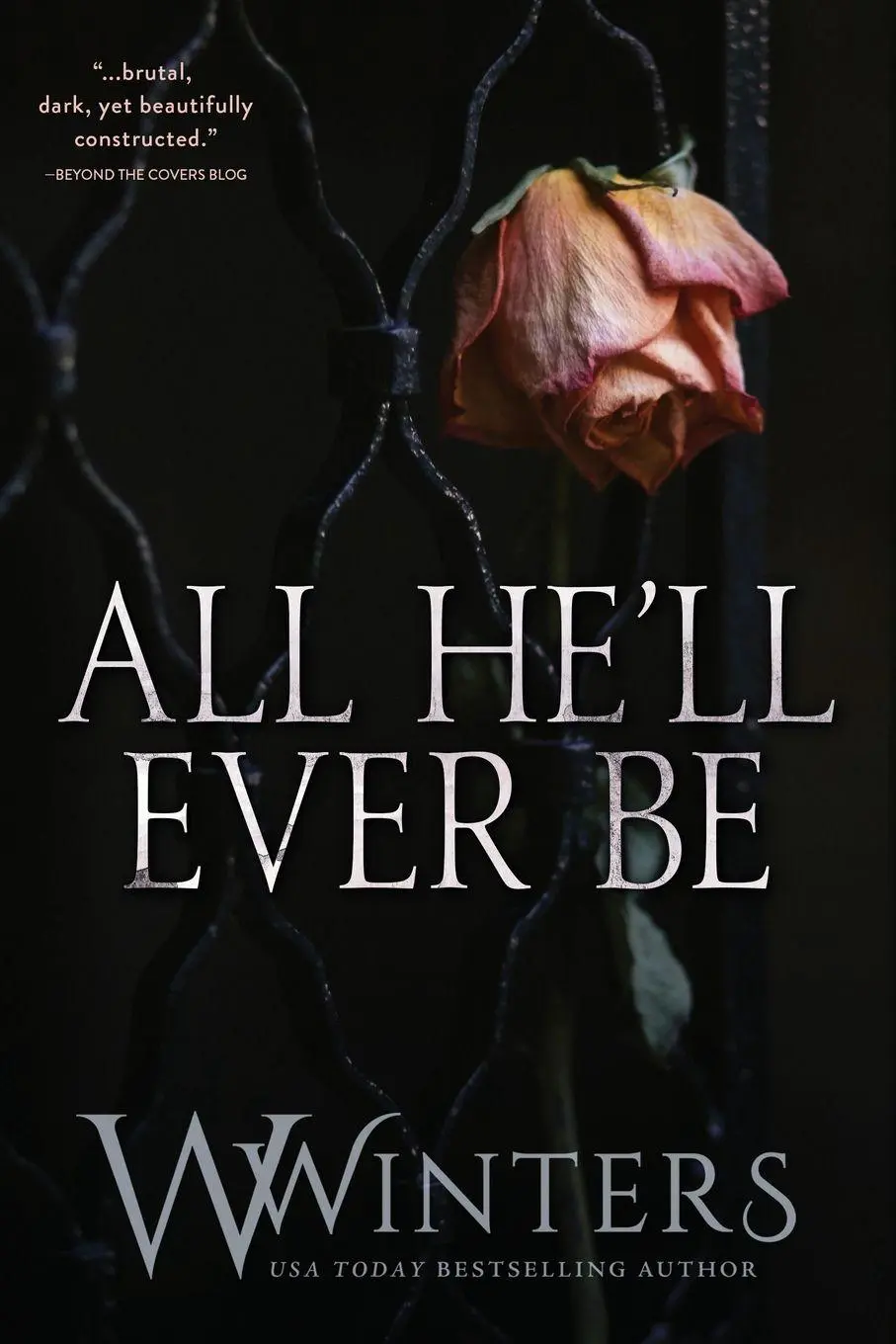 Cover: 9781950862184 | All He'll Ever Be | W. Winters (u. a.) | Taschenbuch | Englisch | 2019