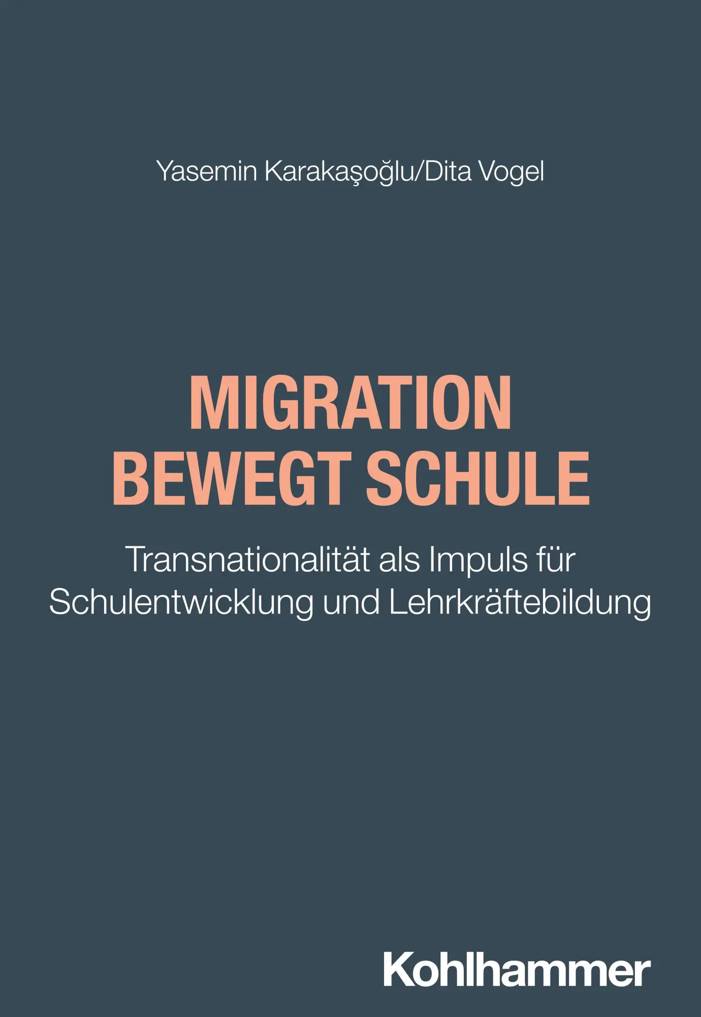 Cover: 9783170372184 | Migration bewegt Schule | Yasemin Karakasoglu (u. a.) | Taschenbuch