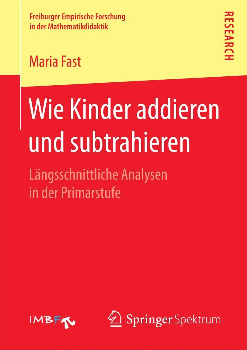 Cover: 9783658162184 | Wie Kinder addieren und subtrahieren | Maria Fast | Taschenbuch | xiii