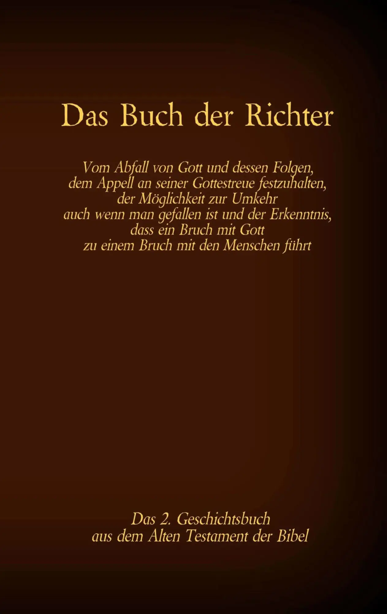 Cover: 9783740782184 | Das Buch der Richter, das 2. Geschichtsbuch aus dem Alten Testament...