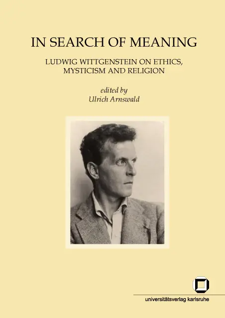 Cover: 9783866442184 | In search of meaning : Ludwig Wittgenstein on ethics, mysticism and...