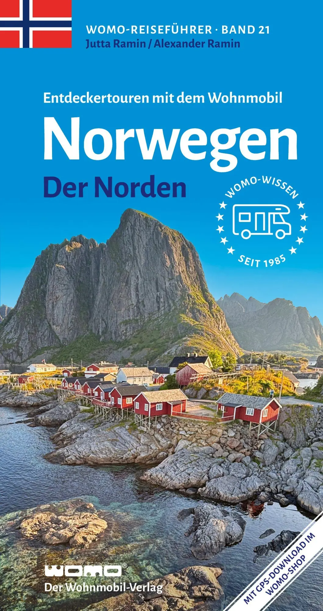 Cover: 9783869032184 | Entdeckertouren mit dem Wohnmobil Norwegen Der Norden | Ramin (u. a.)