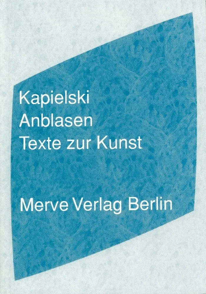 Cover: 9783883962184 | Anblasen | Thomas Kapielski | Taschenbuch | Kartoniert / Broschiert